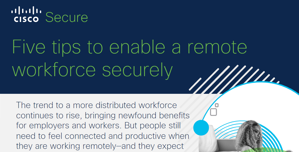 Five tips to enable a remote workforce securely