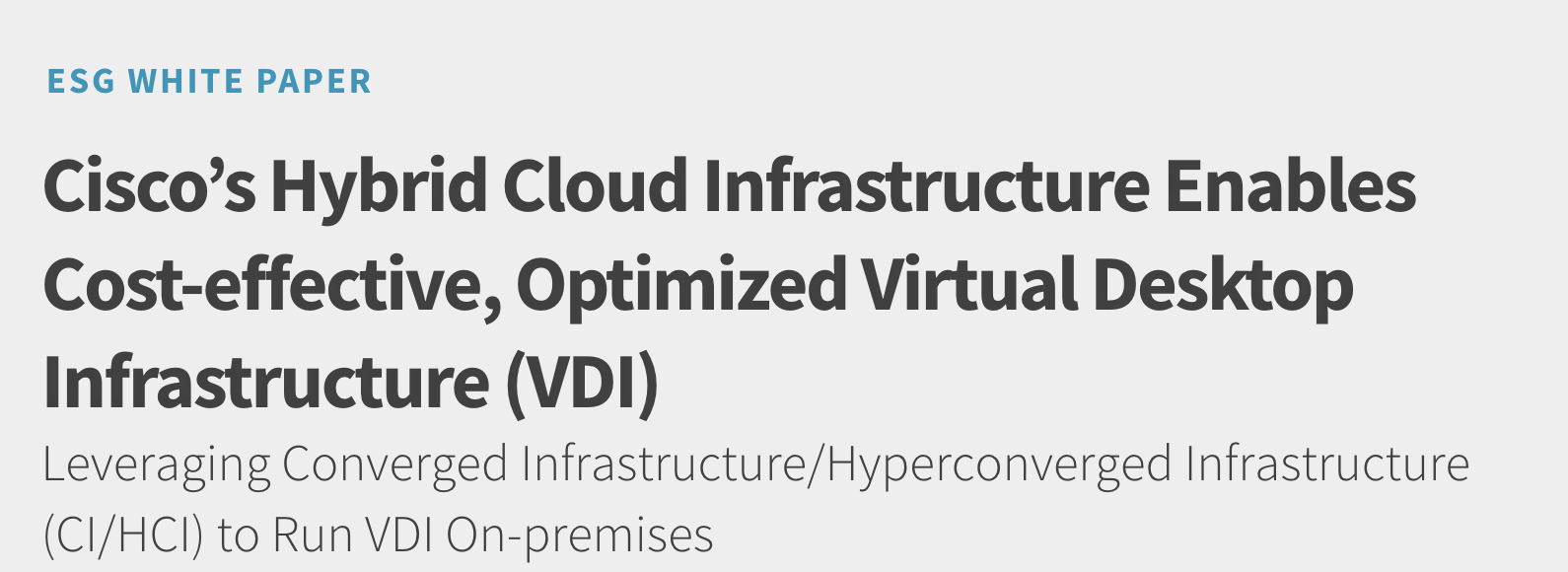 ESG Report: Cisco's Optimized VDI