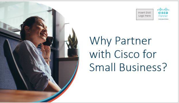 Why Cisco for Small Business