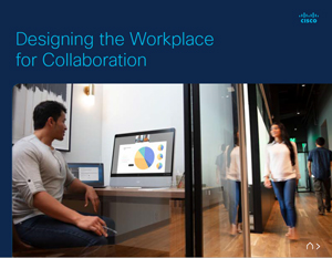 Designing the Workplace for Collaboration