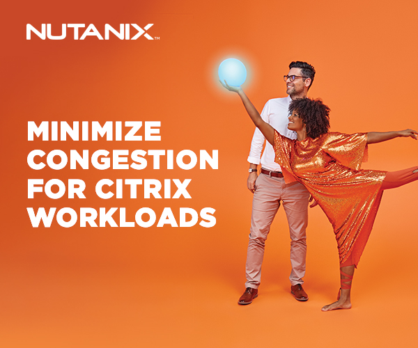 Deploy Citrix Virtual Desktops in under 30 minutes with Nutanix